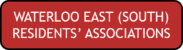 Waterloo East (South) Residents' Association